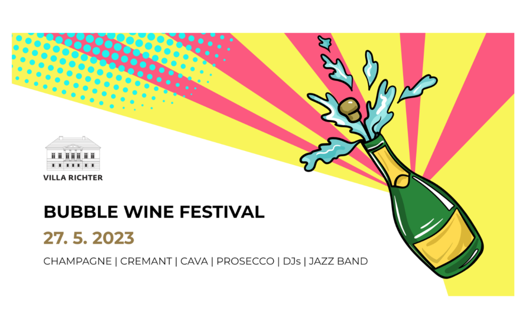 Bubble Wine Festival 27. 5. 2023